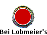  Bei Lobmeier's 
